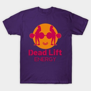 Funny Energy Drink-Fitness Deadlift Workout T-Shirt